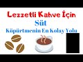 Lezzetli Kahve İçin Süt Köpürtmenin En Kolay Yolu - French Press İle Süt Köpürtmek