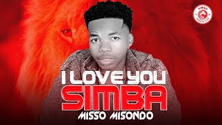 Misso Misondo - I love You Simba (Official Music Singeli)