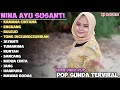 "KAMANA CINTANA, ENGKANG, BULEUD" - NINA GASENTRA | POP SUNDA LAWAS | FULL ALBUM TERBARU 2024