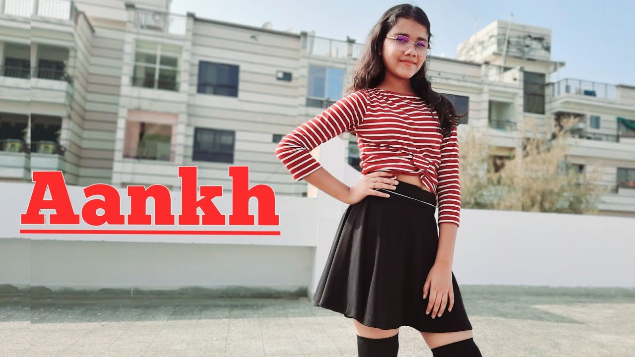 Aankh | Full Dance Cover | Abhigyaajaindancelife