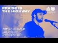 Praise is the Highway (LIVE) Full Set | Prayer Room Legacy Nashville