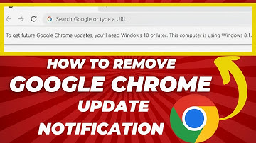 How to Remove "To get future Google Chrome Updates, You