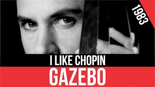 GAZEBO - I Like Chopin (Me gusta Chopin) | HQ Audio | Radio 80s Like