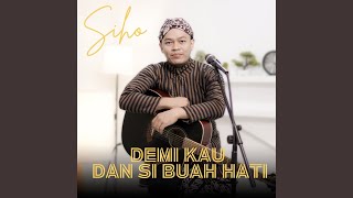 Download Lagu Demi Kau Dan Si Buah Hati