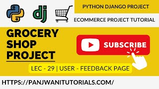 #29 Online Grocery Shop Project | Python Django | User - Feedback Page