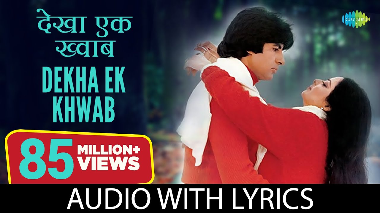 Dekha Ek Khwab with lyrics    Silsila Amitabh Bachchan Lata Mangeshkar Kishore Kumar