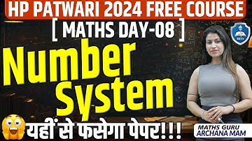 Free HP Patwari Course: Number System | Day 08 | Maths By Archana Mam | IBTS Himachal Exam