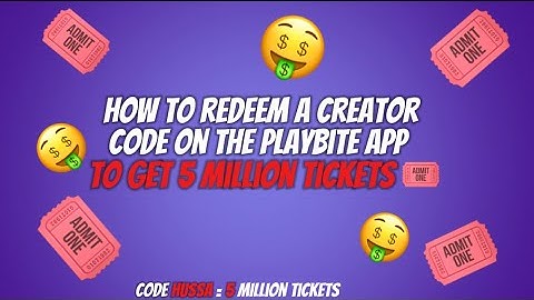 How to redeem a creator code in Playbite (Code HUSSA for 5 million tickets)