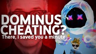 Full Roblox Dominus Winner Accused Of CHEATING.. | There, I Saved You A Minute Guide