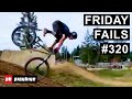 Friday Fails #320 | OTB Edition