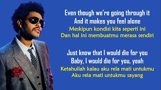 The Weeknd - Die for You | LIRIK TERJEMAHAN INDONESIA