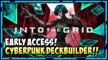 Cyberpunk Roguelike Deckbuilder | Into The Grid Early Access Gameplay