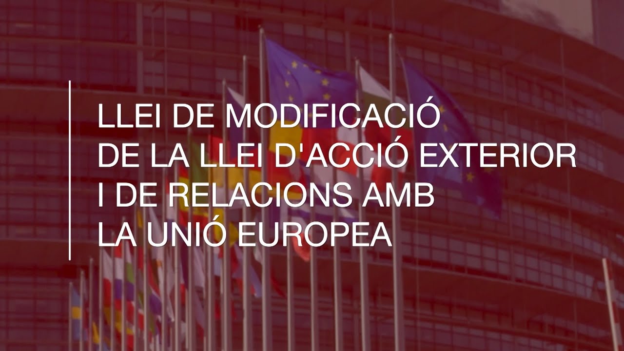 Llei de creació del Cos d'Acció Exterior i Unió Europea de la Generalitat