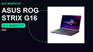 ASUS ROG Strix G16 (2024) Honest Review Before You Buy in 2026