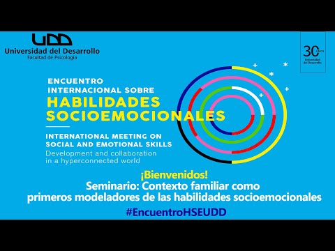(Español) Seminario: Contexto familiar como primeros modeladores de las habilidades socioemocionales