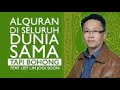 Alquran di seluruh dunia sama tapi bohong  lim jooi soon awas alquran palsu beredar di indonesia