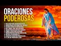 ORACIONES PODEROSAS 🔥 𝗢𝗥𝗔𝗖𝗜𝗢𝗡𝗘𝗦 𝗣𝗔𝗥𝗔 𝗘𝗦𝗖𝗨𝗖𝗛𝗔𝗥 𝗗𝗨𝗥𝗔𝗡𝗧𝗘 𝗘𝗟 𝗗𝗜𝗔 𝗬 𝗥𝗘𝗖𝗜𝗕𝗜𝗥 𝗘𝗟 𝗣𝗢𝗗𝗘𝗥 𝗬 𝗟𝗔 𝗔𝗬𝗨𝗗𝗔 𝗗𝗘 𝗗𝗜𝗢𝗦 🙌