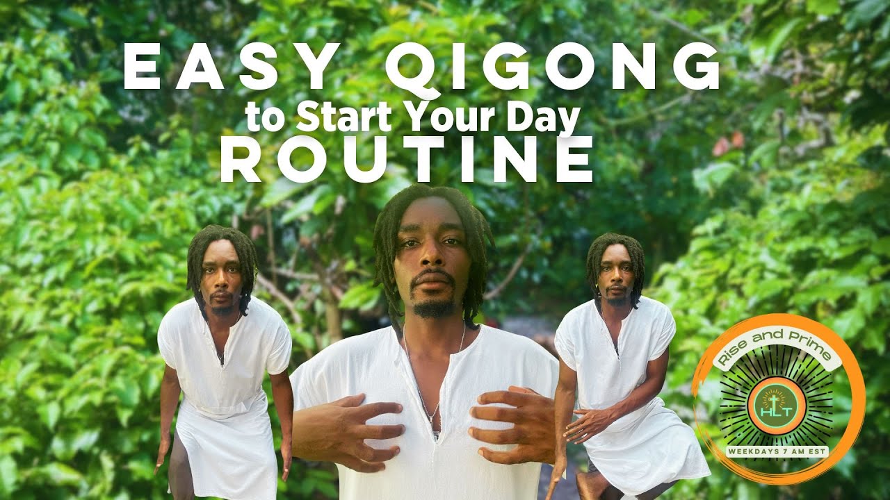Easy Qigong Routine to Start Your Day