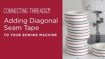 Adding Diagonal Seam Tape to Your Sewing Machine
