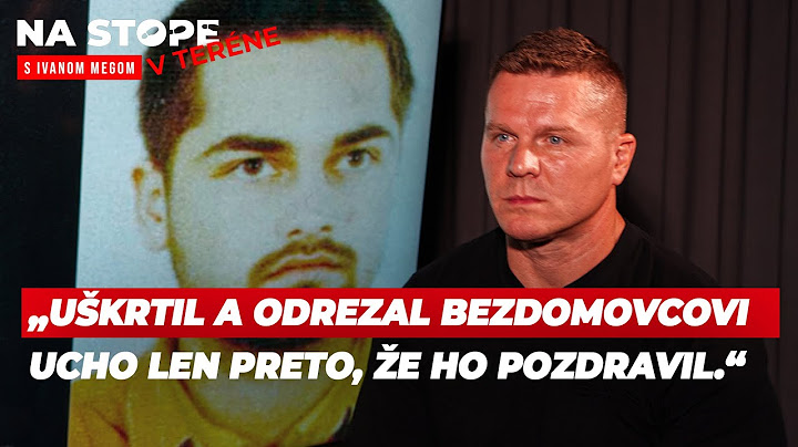 Ivan Mego: Šéf mafiánskeho gangu Ľudovít Sátor zaživa rozkrájal soka v láske