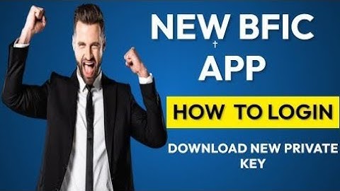 Live How to New BFIC App Login | BFIC Network New Private Key Download | BFIC Network