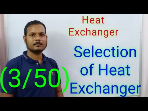 Video: How To Choose A Heat Exchanger