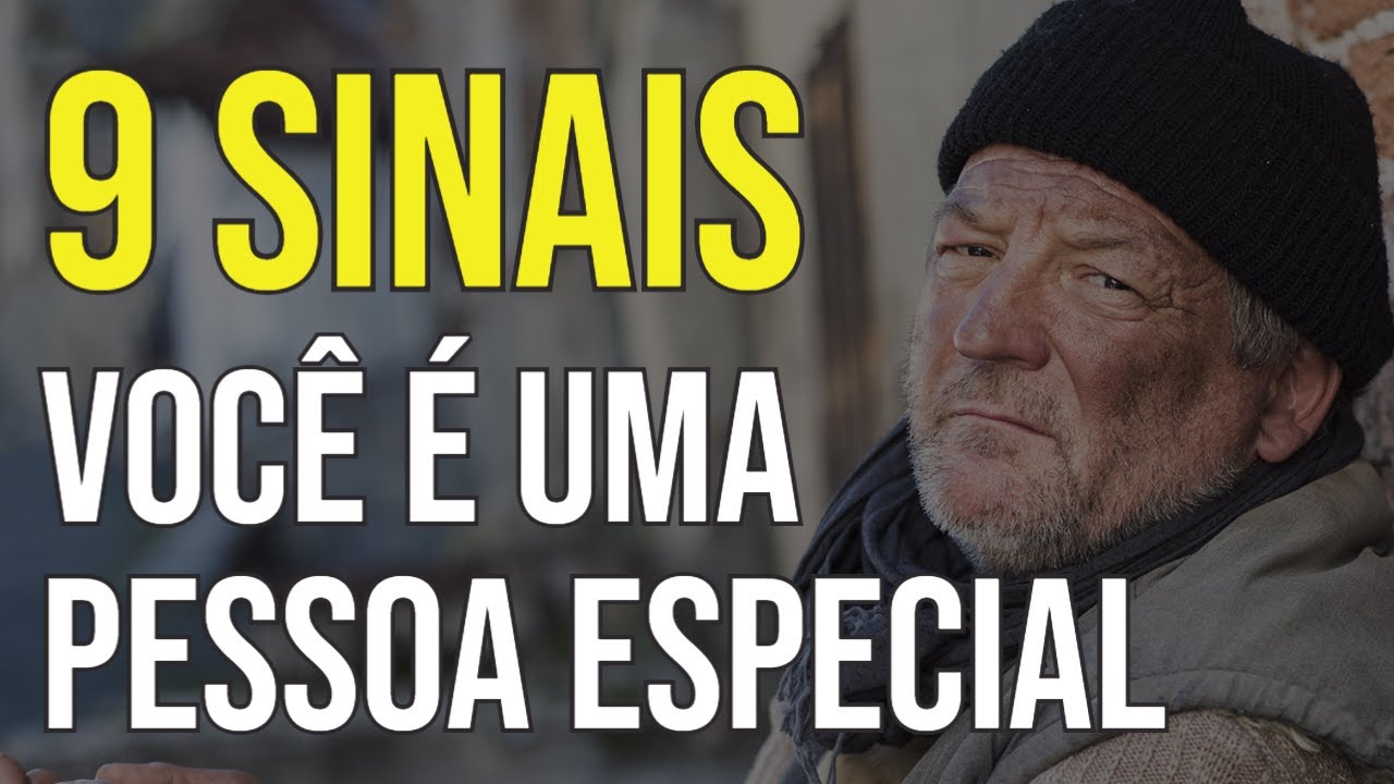 9 SINAIS QUE UMA PESSOA É ESPECIAL 9 SINAIS QUE UMA PESSOA É ESPECIAL