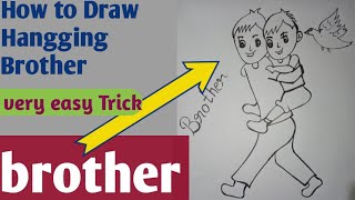 How to draw Hagging Brother and from Brother words//very easy drawing by Riyatube