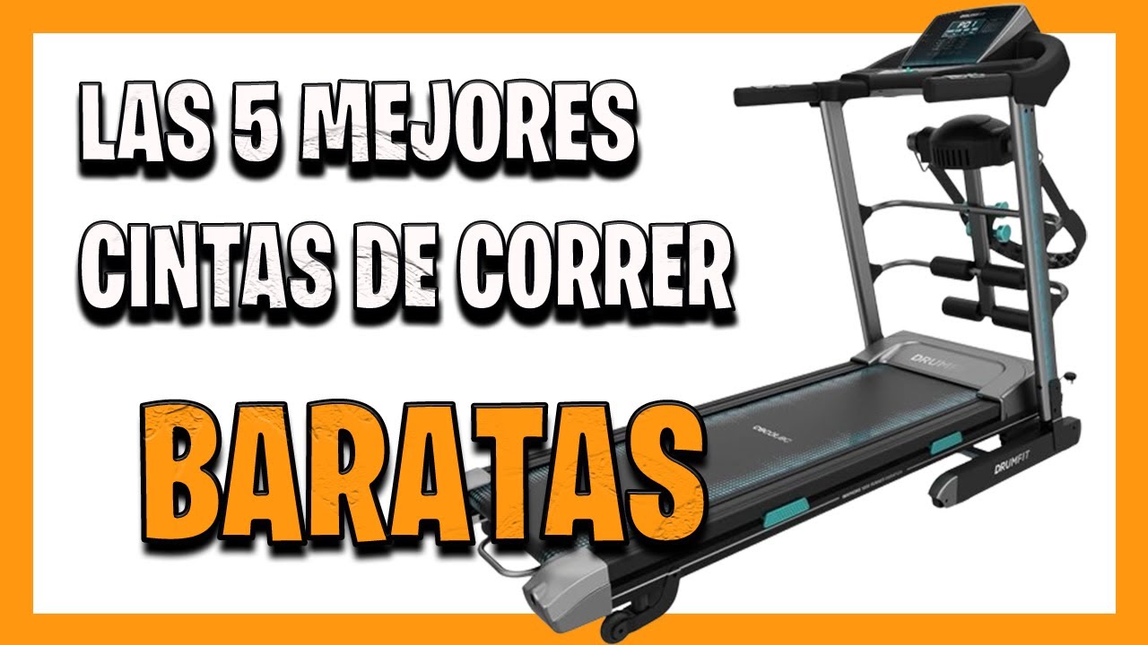 Las 3 Mejores Cintas de Correr Baratas para Andar