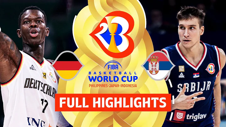 Germany 🇩🇪 vs Serbia 🇷🇸 | Full Game Highlights | FIBA Basketball World Cup 2023 - DayDayNews