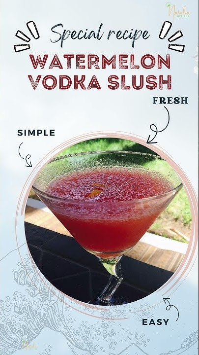 Watermelon Vodka Slush - YouTube