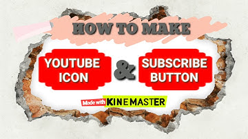 How to Make YouTube Icon and Animated Subscribe Button on Kinemaster