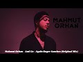 Mahmut Orhan - And Go - Again Roger Sanchez (Original Mix) Mp3 Song