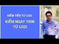 Kiếm ngay 100k từ Lozi - Kiếm tiền online bằng điện thoại |namdaik