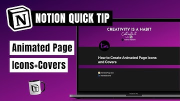 How to Add Animated Page Icons and Covers in Notion | #QuickTip