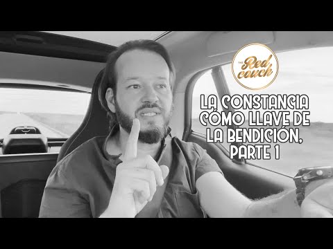 La constancia cómo llave de la bendición