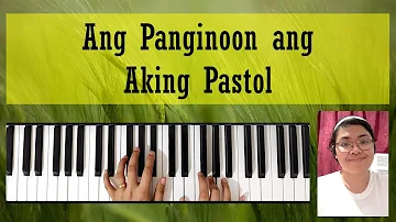 Ang Panginoon ang aking Pastol (Arnel Aquino) | Voice, Piano, Chords, Lyrics