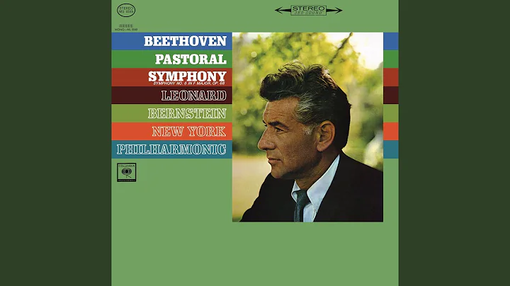 Symphony No. 6 in F Major, Op. 68 "Pastoral": I. Erwachen heiterer Empfindungen bei der Ankunft...