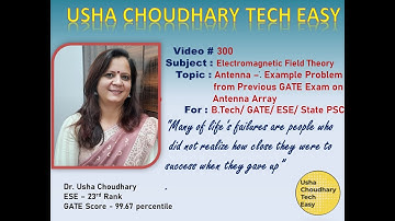 Video # 300 - Antenna Array - Example Problems From Previous Years GATE Exams