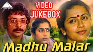 Madhu Malar Tamil Movie Songs | Video Jukebox | Suhasini | Prathap Pothen | Gangai Amaran