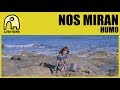 Nos miran  humo official