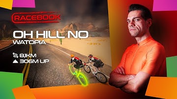 Racebook - Oh Hill No (8,1 km / 306 m up) - Zwift Race Recon | 4K 2160p