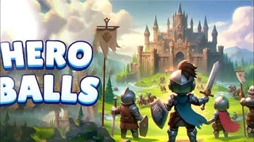 Hero Balls: Epic RPG (Early Access)