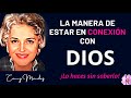 Conéctate con DIOS, Siente su Presencia en tu Corazón Cada día💗 Conny Méndez