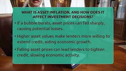 What Is Asset Inflation, And How Does It Affect Investment Decisions? - Inflation Insight Channel