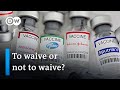 Germany skeptical over vaccine patent waiver | DW News