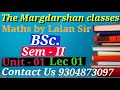 BSc. Maths Sem 2 Unit 1Lec -01#Lalan Sir#BBMKU#VBU