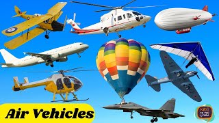 Air Vehicles Videos for Kids l Name Of Air Transports l Air Transportations #airtransport