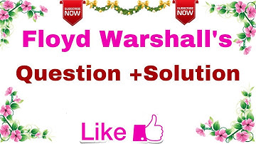 Ep-06 | Floyd Warshall