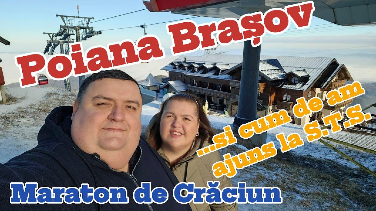 Am fugit din ceață și am găsit soare și zăpadă în Poiana Brașov | Ce am facut la S.T.S.
